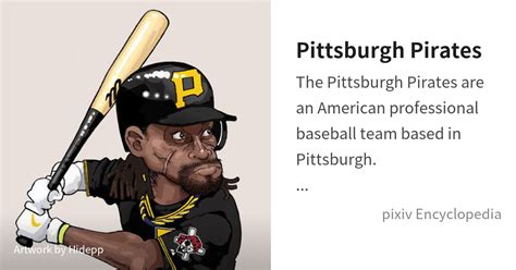 Pittsburgh Pirates Team History & Encyclopedia .